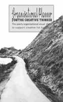 Organisational Planner for the creative thinker