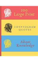 200 Large Print Cryptogram Quotes About Knowledge