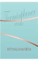 Rettungssanitäter - Planer 2020: Terminplaner für Rettungssanitäter - Organizer für 2020, Businessplaner, Berufskalender, Arbeitsplaner, Aufgabenplaner
