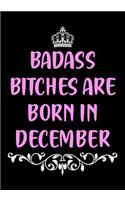 Badass Bitches are Born in December
