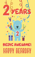 2 Years Being Awesome