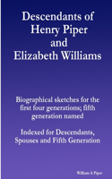 Descendants of Henry Piper and Elizabeth Williams