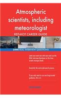 Atmospheric scientists, including meteorologist RED-HOT Career; 2494 REAL Interv