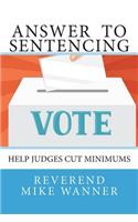 Answer To Sentencing