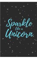 Sparkle Like a Unicorn