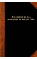 2019 Daily Planner Shakespeare Quote Some Rise By Sin 384 Pages: (2019 Planners Calendars Organizers Datebooks Appointment Books Agendas)