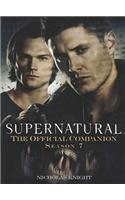 Supernatural: The Official Companion Season 7: (7 Supernatural: The Official Companion)
