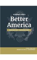 Budget for a Better America; Promises Kept, Taxpayers First
