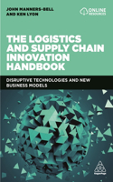 The Logistics and Supply Chain Innovation Handbook