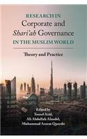 Research in Corporate and Shari'ah Governance in the Muslim World