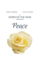 Word of the Year Workbook: Peace