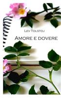 Amore E Dovere