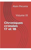 Chroniques Croisées 17 Et 18