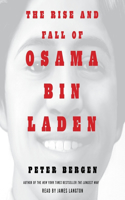 Rise and Fall of Osama Bin Laden