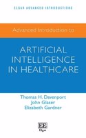 Advanced Introduction to Artificial Intelligence in Healthcare