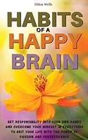 Habits of a Happy Brain