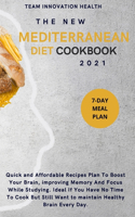The New Mediterranean Diet Cookbook 2021
