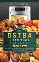 2000 OSTBA Air Fryer Oven Cookbook