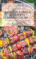 Barbecue E Griglia All'aperto Libro Di Cucina