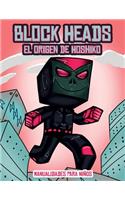 Manualidades para niños (El origen de Hoshiko): Este libro de manualidades recortables de Block Heads para niños incluye 3 personajes Block Heads especialmente seleccionados, 4 personajes aleatori