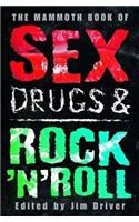 The Mammoth Book of Sex, Drugs & Rock 'n' Roll