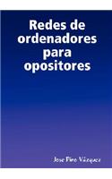 Redes De Ordenadores Para Opositores