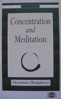 Concentration and Meditation: Manual of Mind Development (Element Classic Editions) Paperback â€“ 30 April 1987