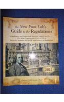 The New Poor Lab's Guide to the Regulations