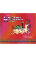 Ch'at to Yinilo'/Frog Brings Rain