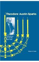 Theodore Austin-Sparks (1889-1971)