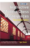 Instructive Modern Chess Masterpieces
