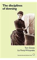 Disciplines of Dowsing