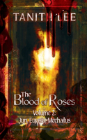 Blood of Roses Volume Two