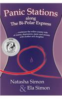 Panic Stations along the Bi-Polar Express