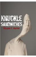Knuckle Sandwiches