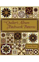 The Quilter's Album of Patchwork Patterns: More Than 4050 Pieced Blocks for Quilters