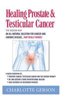 Healing Prostate & Testicular Cancer