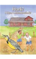 Hark! I Hear a Meadowlark!