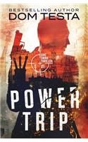 Power Trip