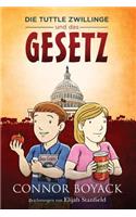 Tuttle Zwillinge und das Gesetz