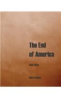 End of America, Book Three