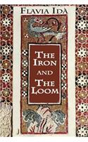 Iron and The Loom