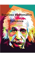Business Mathematics Reference