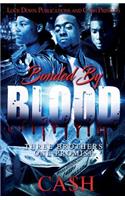 Bonded by Blood
