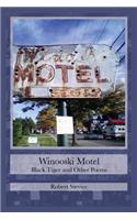 Winooski Motel: Black Tiger & Other Poems