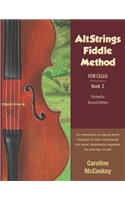 AltStrings Fiddle Method for Cello, Second Edition, Book 2