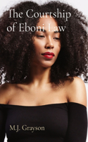 Courtship of Eboni Law