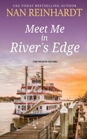 Meet Me in River's Edge