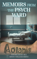 Memoirs from the Psych Ward