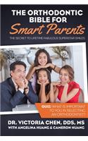 Orthodontic Bible for Smart Parents